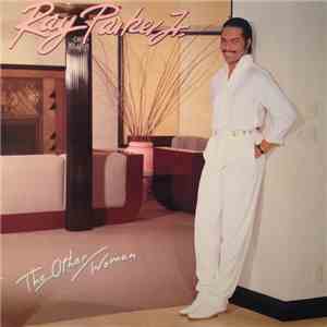 Ray Parker Jr. - The Other Woman