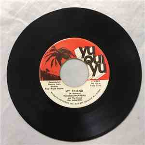 Ricardo Marrero And The Group - My Friend / Babalonia