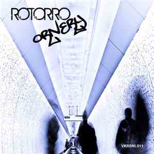 Rotorro - Ornery