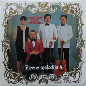 Stjepan "Jimmy" Stanić - Vječne Melodije 4