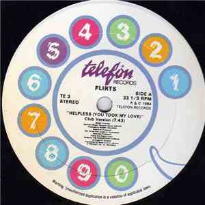 The Flirts - Helpless (You Took My Love) (Club Version)