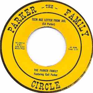 The Parker Family  - Teen Age Letter From Jail