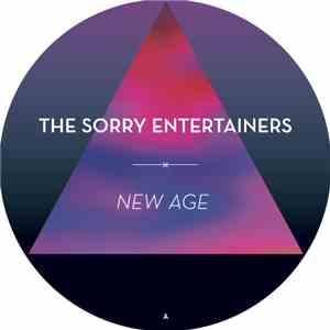 The Sorry Entertainers - New Age
