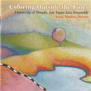 Unlv Jazz Ensemble - Coloring Outside The Lines