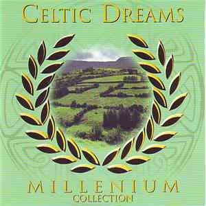 Various - Celtic Dreams - Millenium Collection