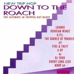 Various - Down To The Roach