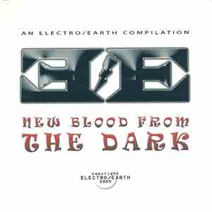 Various - Electro/Earth - New Blood From The Dark