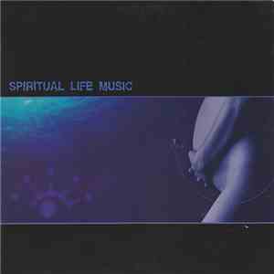 Various - Spiritual Life Music