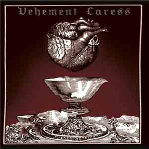 Vehement Caress - Frailty