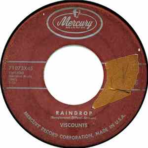Viscounts - Raindrop / My Girl
