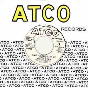 Vivian Reed / The Dynells - Save Your Love For Me / Let Me Prove That I Love You