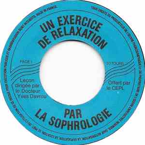 Yves Davrou - Un Exercice De Relaxation Par La Sophrologie