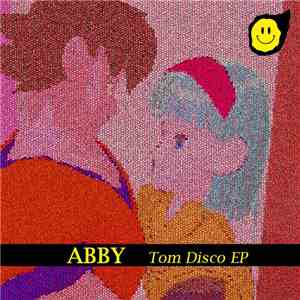 Abby  - Tom Disco EP