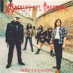 Angeles Del Infierno - Sexo En Exceso