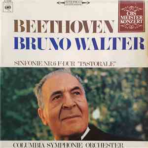 Beethoven, Bruno Walter, Columbia Symphonie Orchester - Sinfonie Nr. 6 F-Dur "Pastorale"