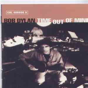 Bob Dylan - Time Out Of Mind