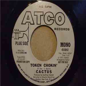 Cactus  - Token Chokin'
