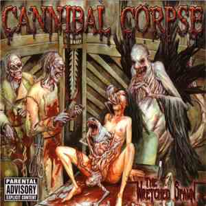 Cannibal Corpse - The Wretched Spawn