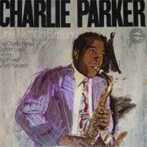 Charlie Parker - One Night In Birdland