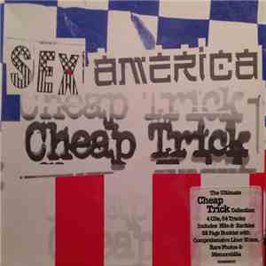 Cheap Trick - Sex, America, Cheap Trick