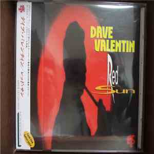 Dave Valentin - Red Sun