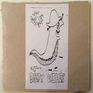 Dirty Dishes - Der Egel Vom Tegel - Die Kleine Rock-Operette Der Dirty Dishes