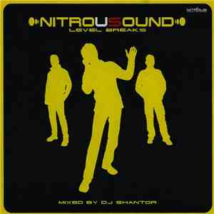 DJ Shantor - Nitrosound. Level Breaks