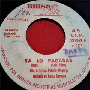 Edgar Rodriguez  Con Polibio Mayorga - Ya Lo Pagaras / El Chullita