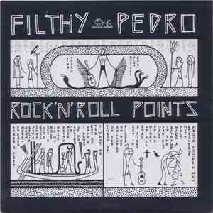 Filthy Pedro - Rock 'N Roll Points
