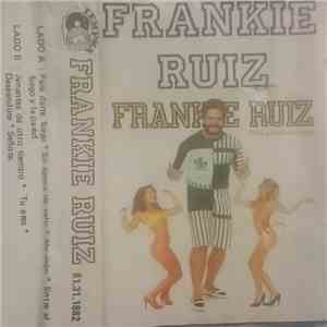 Frankie Ruiz - ...Mas Grande Que Nunca!