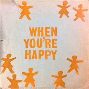 Frankston Teachers' College - When You're Happy