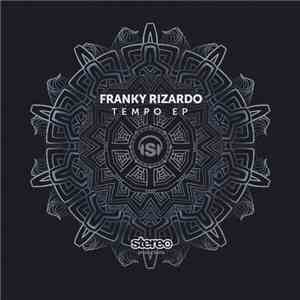 Franky Rizardo - Tempo EP
