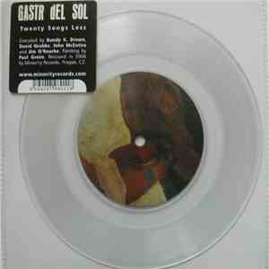 Gastr Del Sol - Twenty Songs Less
