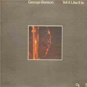 George Benson - Tell It Like It Is