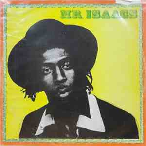 Gregory Isaacs - Mr. Isaacs