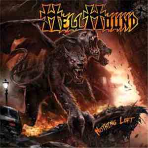 Hellhound  - Nothing Left