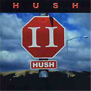 Hush - II