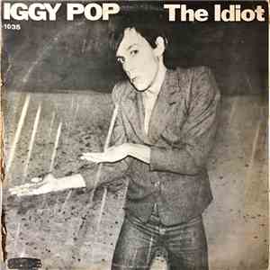 Iggy Pop - The Idiot