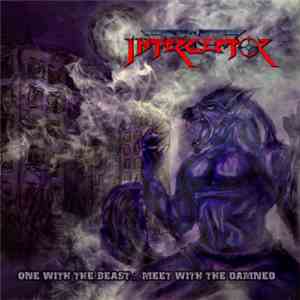 Interceptor  - One With The Beast...Meet With The Damned