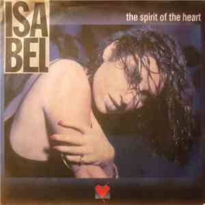 Isabel - The Spirit Of The Heart