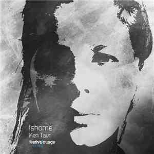 Ishome - Ken Tavr (Part I)