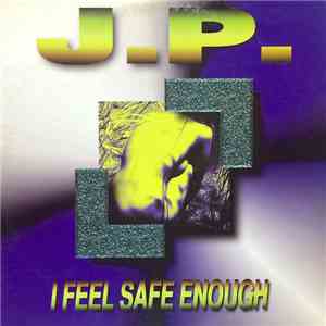 JP  - I Feel Safe Enough