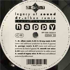 Legacy Of Sound - Happy (Remixes)