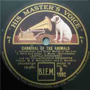 Leopold Stokowski And The Philadelphia Orchestra - Carnival Of The Animals / Song Without Words