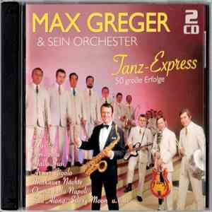 Max Greger & Sein Orchester - Tanz-Express