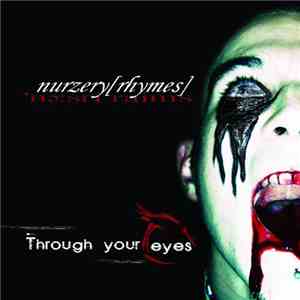 Nurzery [Rhymes] - Through Your Eyes