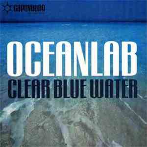 OceanLab - Clear Blue Water