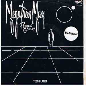 Patrick Cowley - Megatron Man