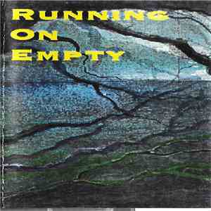 Running On Empty - Running On Empty
