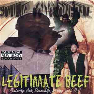 Soulja Conglomerate - Legitimate Beef
